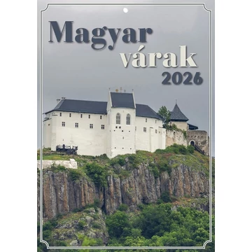 Naptár fali T-Calendar A/4 tűzött, Magyar várak 