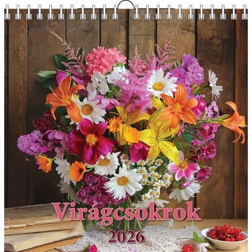 Naptár fali T-Calendar 33x33cm spirálozott, Virágcsokrok 